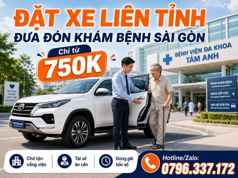 Dịch vụ xe riêng đưa đón Bà Rịa & Vũng Tàu đi Sài Gòn khám bệnh tận tâm
